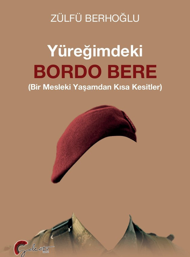 Yüreğimdeki Bordo Bere