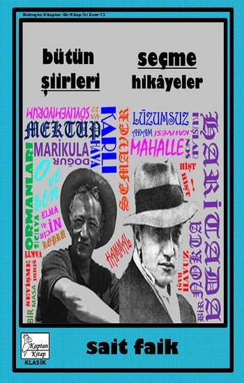 Sait Faik - Bütün Şiirleri - Seçme Hikayeler