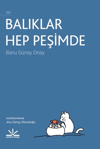 Balıklar Hep Peşimde