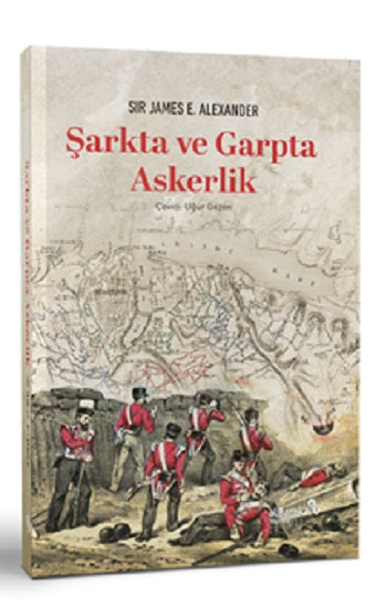 Şarkta ve Garpta Askerlik