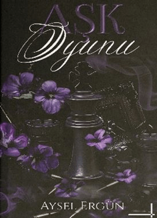 Aşk Oyunu (Ciltli) – Aysel Ergün – Lolla Yayınları – kitap kapağı