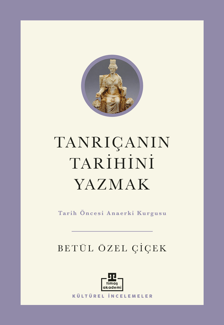 Tanrıçanın Tarihini Yazmak