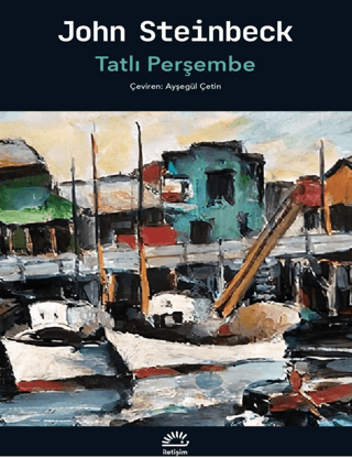 Tatlı Perşembe – John Steinbeck – İletişim Yayınları – kitap kapağı