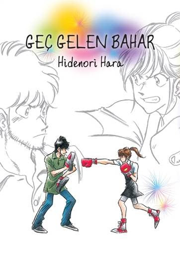 Geç Gelen Bahar – Hidenori Hara – İthaki Yayınları – kitap kapağı