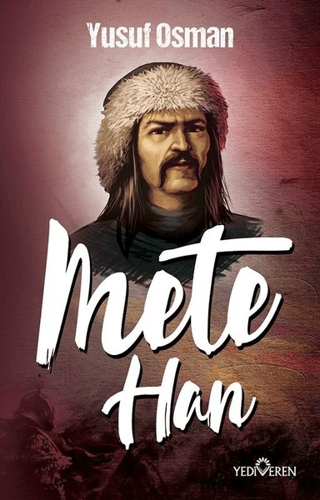 Mete Han – Yusuf Osman – Yediveren Yayınları – kitap kapağı