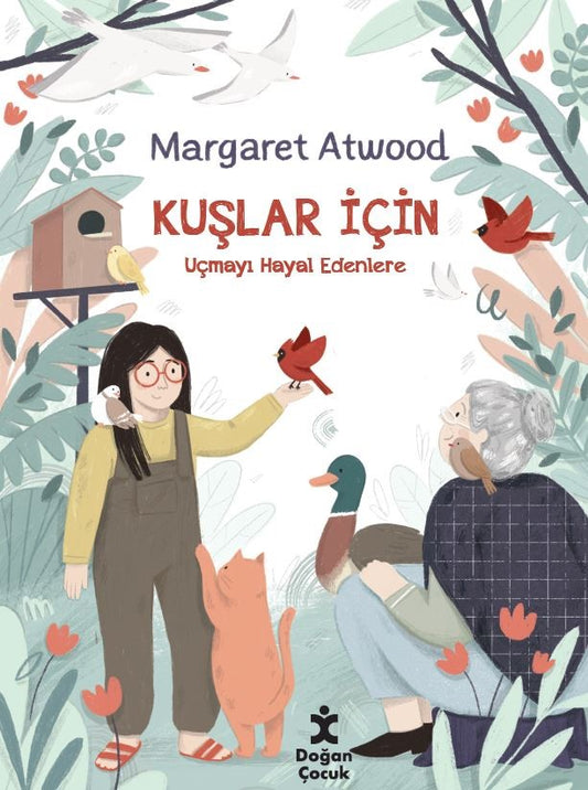 Kuşlar İçin – Margaret Atwood – Doğan Çocuk – kitap kapağı