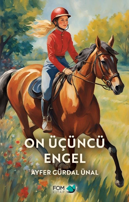On Üçüncü Engel – Ayfer Gürdal Ünal – FOM Kitap – kitap kapağı