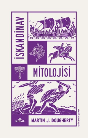 İskandinav Mitolojisi – Martin J. Dougherty – Kronik Kitap – kitap kapağı