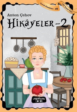 Hikayeler 2 – Anton Çehov – Yediveren Çocuk – kitap kapağı