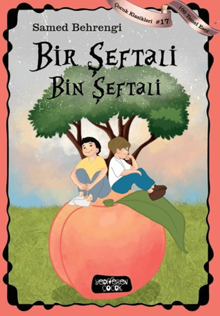 Bir Şeftali Bin Şeftali – Samed Bahrengi – Yediveren Çocuk – kitap kapağı