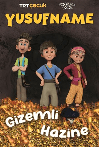 Yusufname - Gizemli Hazine – Şehri Madan – Yediveren Çocuk – kitap kapağı