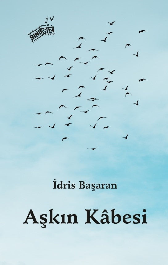 Aşkın Kabesi