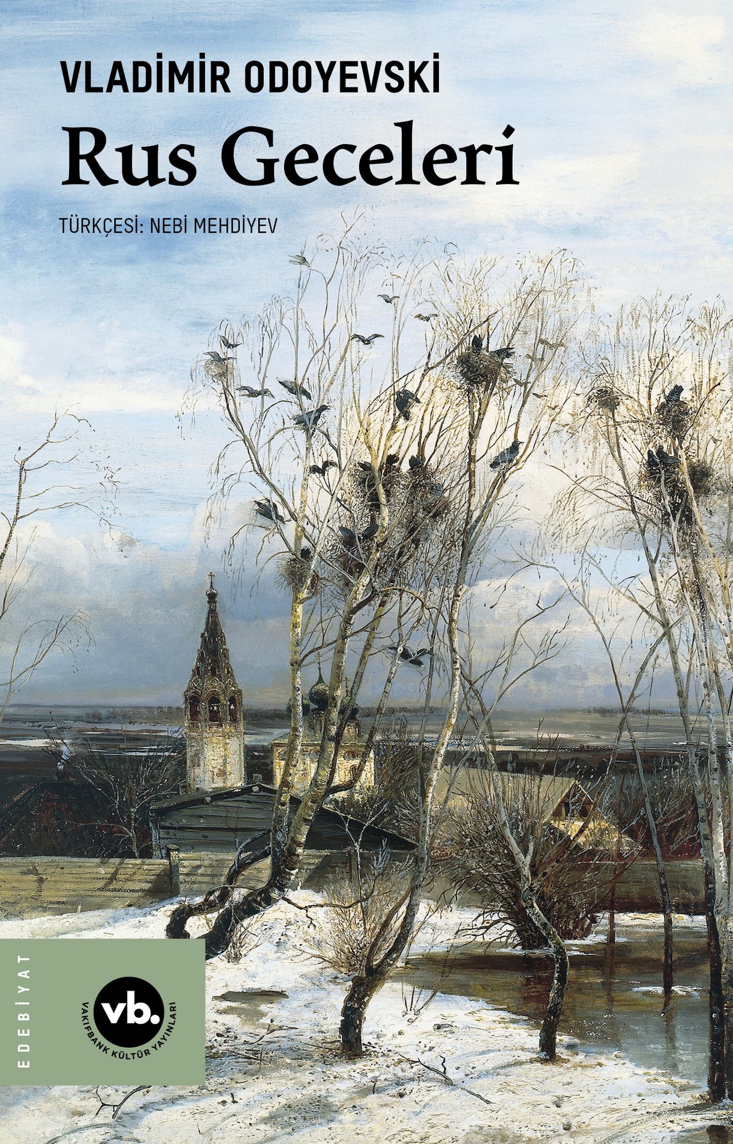 Rus Geceleri – Vlamimir Odoyevski – Vakıfbank Kültür Yayınları – kitap kapağı