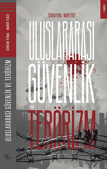 Uluslararası Güvenlik Ve Terörizm – Serkan Yenal & Mahir Terzi – Orion Kitabevi – kitap kapağı