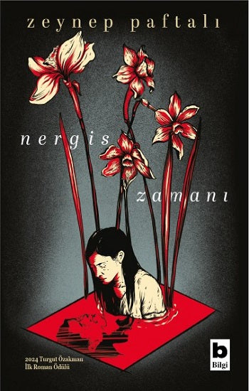 Nergis Zamanı – Zeynep Paftalı – Bilgi Yayınevi – kitap kapağı