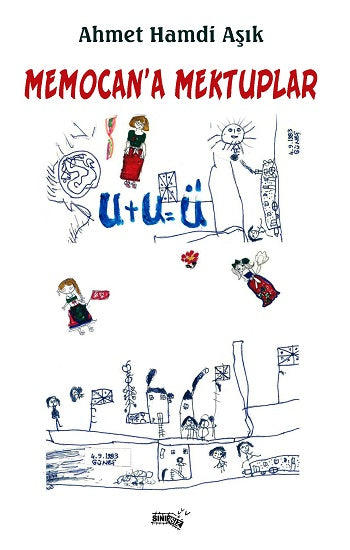 Memocan’a Mektuplar – Ahmet Hamdi Aşık – Sınırsız Kitap – kitap kapağı