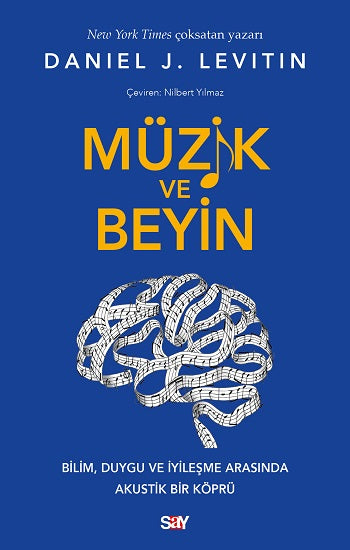 Müzik ve Beyin – Daniel J. Levitin – Say Yayınları – kitap kapağı