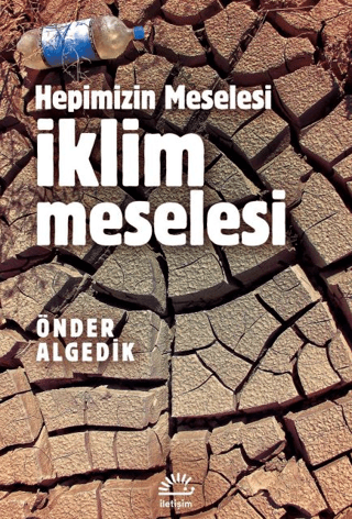 İklim Meselesi – Önder Algedik – İletişim Yayınları – kitap kapağı