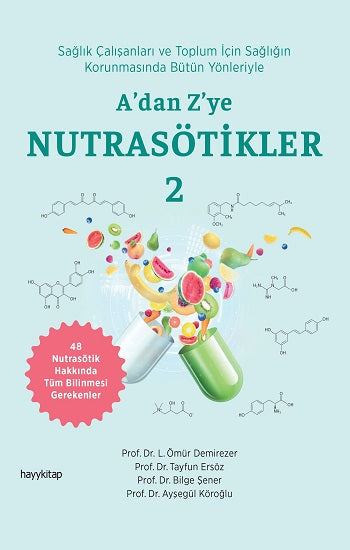 A’dan Z’ye Nutrasötikler 2 – Kolektif – Hayykitap – kitap kapağı