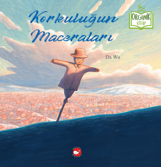 Korkuluğun Maceraları (Ciltli) – Da Wu – Beyaz Balina Yayınları – kitap kapağı