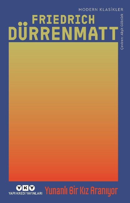 Yunanlı Bir Kız Aranıyor – Friedrich Dürrenmatt – Yapı Kredi Yayınları – kitap kapağı