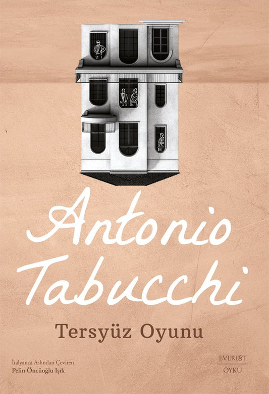Tersyüz Oyunu – Antonio Tabucchi – Everest Yayınları – kitap kapağı