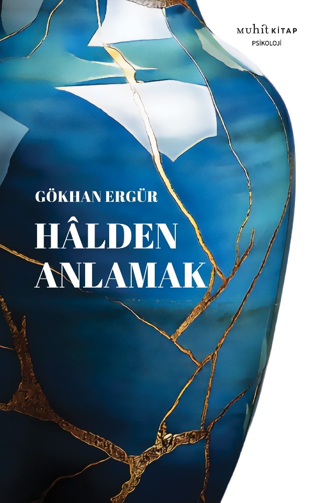 Halden Anlamak – Gökhan Ergür – Muhit Kitap – kitap kapağı
