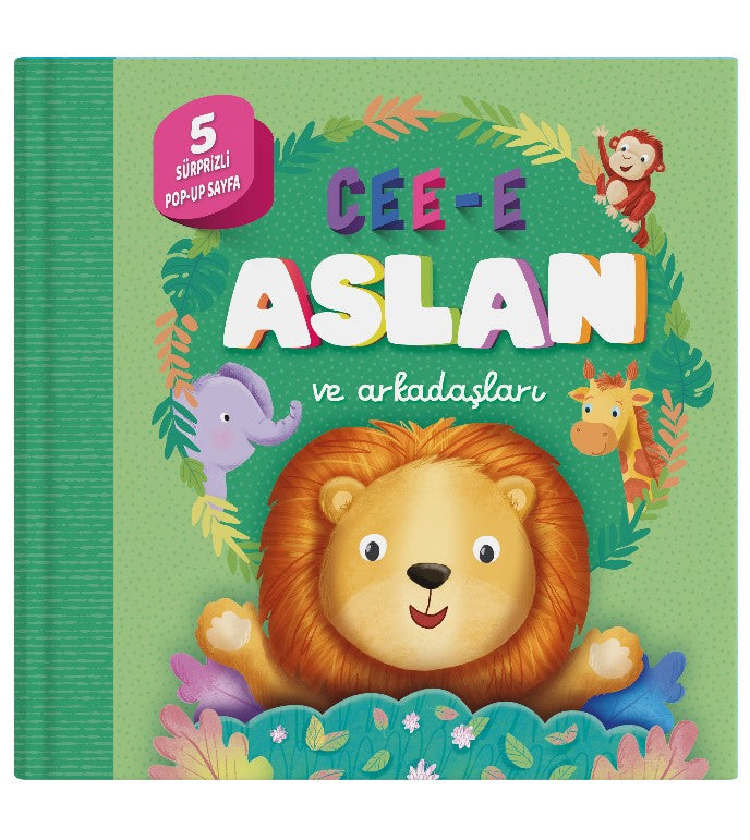 Cee-e Aslan ve Arkadaşları (Pop-up) Ciltli – Luke Robertson – İndigo Çocuk – kitap kapağı
