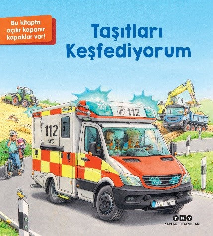 Taşıtları Keşfediyorum (Ciltli) – Susanne Gernhauser – Yapı Kredi Yayınları – kitap kapağı