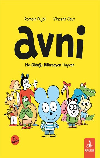 Avni 1 - Ne Olduğu Bilinmeyen Hayvan – Romain Pujol & Vincent Caut – Büyülü Fener Yayınları – kitap kapağı