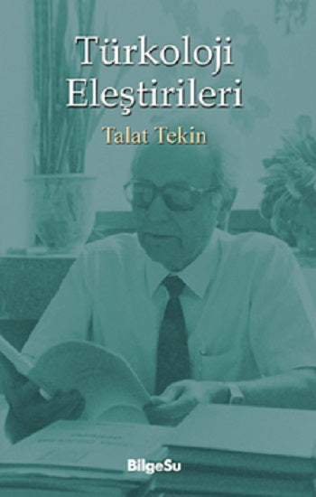 Türkoloji Eleştirileri – Talat Tekin – BilgeSu Yayıncılık – kitap kapağı