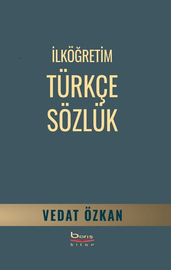 Türkçe Sözlük – Vedat Özkan – Barış Kitap – kitap kapağı