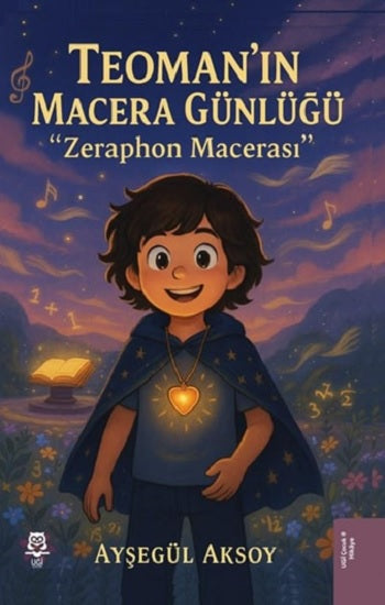 Teoman'ın Macera Günlüğü - Zeraphon Macerası – Ayşegül Aksoy – UGİ Çocuk – kitap kapağı