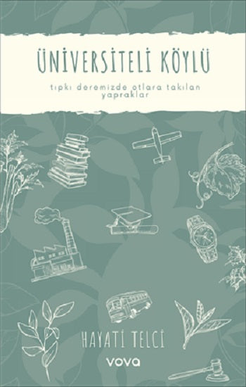 Üniversiteli Köylü – Hayati Telci – Vova Yayınları – kitap kapağı