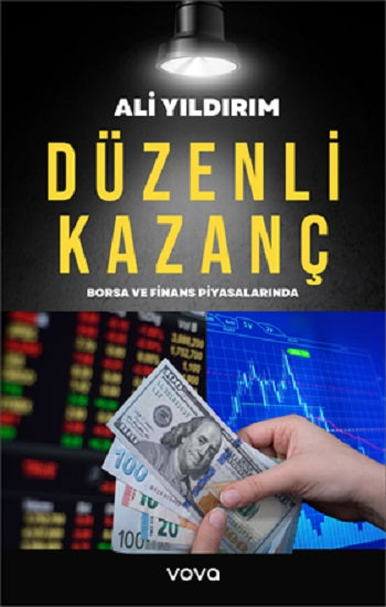 Düzenli Kazanç Borsa ve Finans Piyasalarında – Ali Yıldırım – Vova Yayınları – kitap kapağı