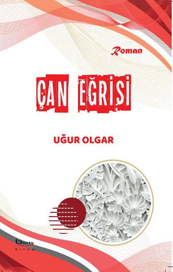Çan Eğri̇si – Uğur Olgar – Barış Kitap – kitap kapağı