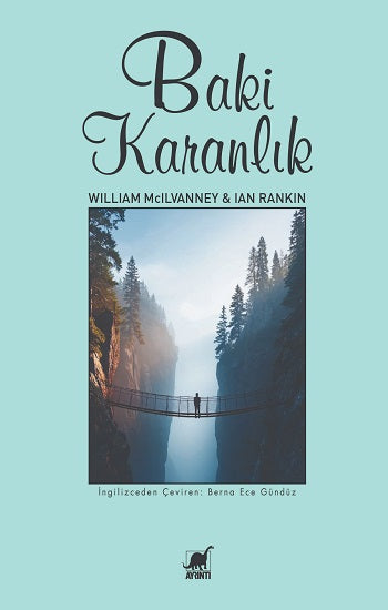 Baki Karanlık – William McIlvanney & Ian Rankin – Ayrıntı Yayınları – kitap kapağı