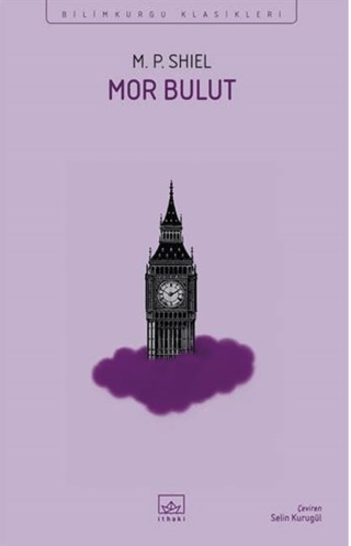 Mor Bulut – M. P. Shiel – İthaki Yayınları – kitap kapağı