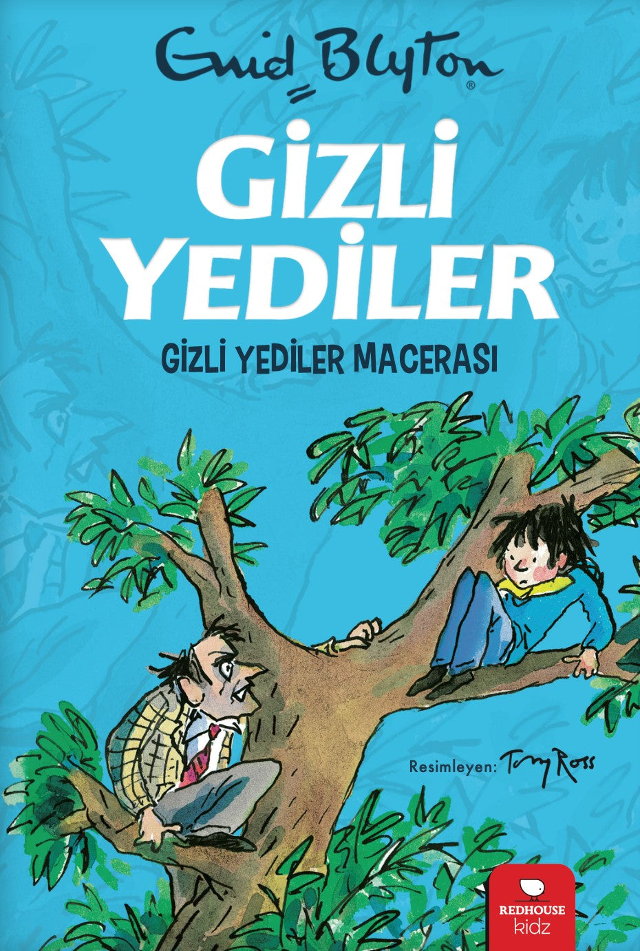 Gizli Yediler - Gizli Yediler Macerası (2. Kitap) – Enid Blyton – Redhouse Kidz Yayınları – kitap kapağı
