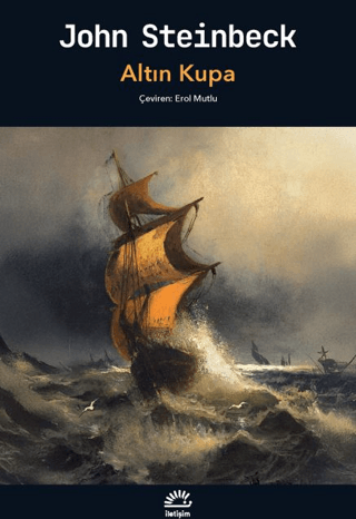 Altın Kupa – John Steinbeck – İletişim Yayınları – kitap kapağı