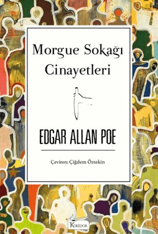 Morgue Sokağı Cinayetleri – Edgar Allan Poe – Koridor Yayıncılık – kitap kapağı
