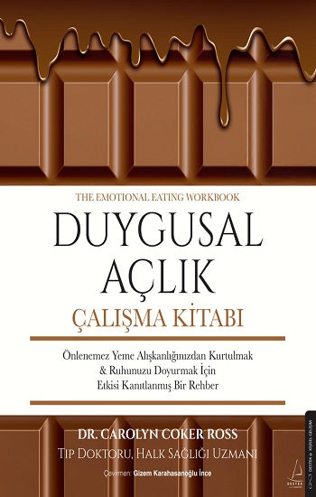Duygusal Açlık Çalışma Kitabı – Dr. Corolyn Coker Ross – Destek Yayınları – kitap kapağı