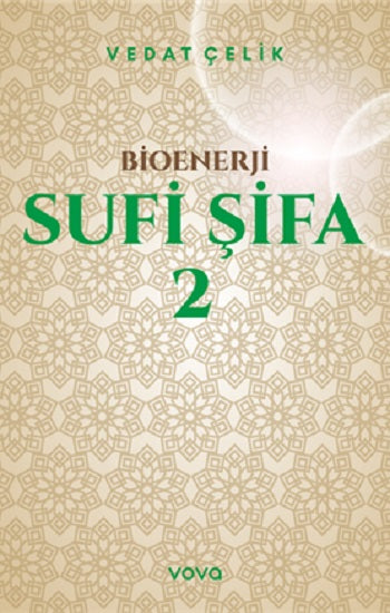 Bioenerji - Sufi Şifa - 2 – Vedat Çelik – Vova Yayınları – kitap kapağı