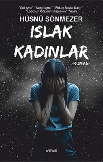 Islak Kadınlar – Hüsnü Sönmezer – Vova Yayınları – kitap kapağı