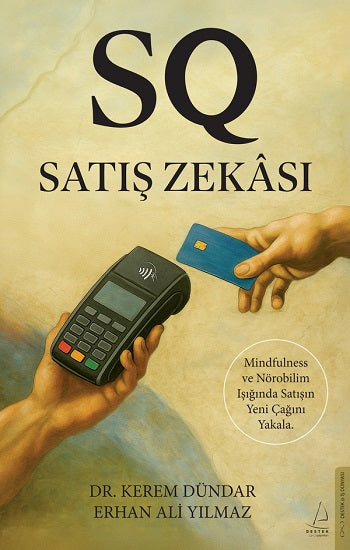 Satış Zekası – Kerem Dündar & Erhan Ali Yılmaz – Destek Yayınları – kitap kapağı