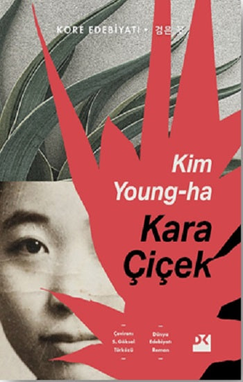 Kara Çiçek – Kim Young-ha – Doğan Kitap – kitap kapağı