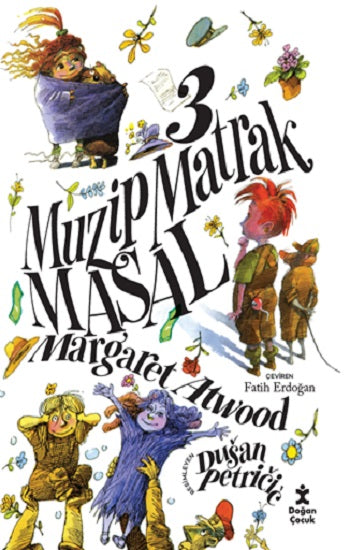 3 Muzip Matrak Masal – Margaret Atwood – Doğan Çocuk – kitap kapağı