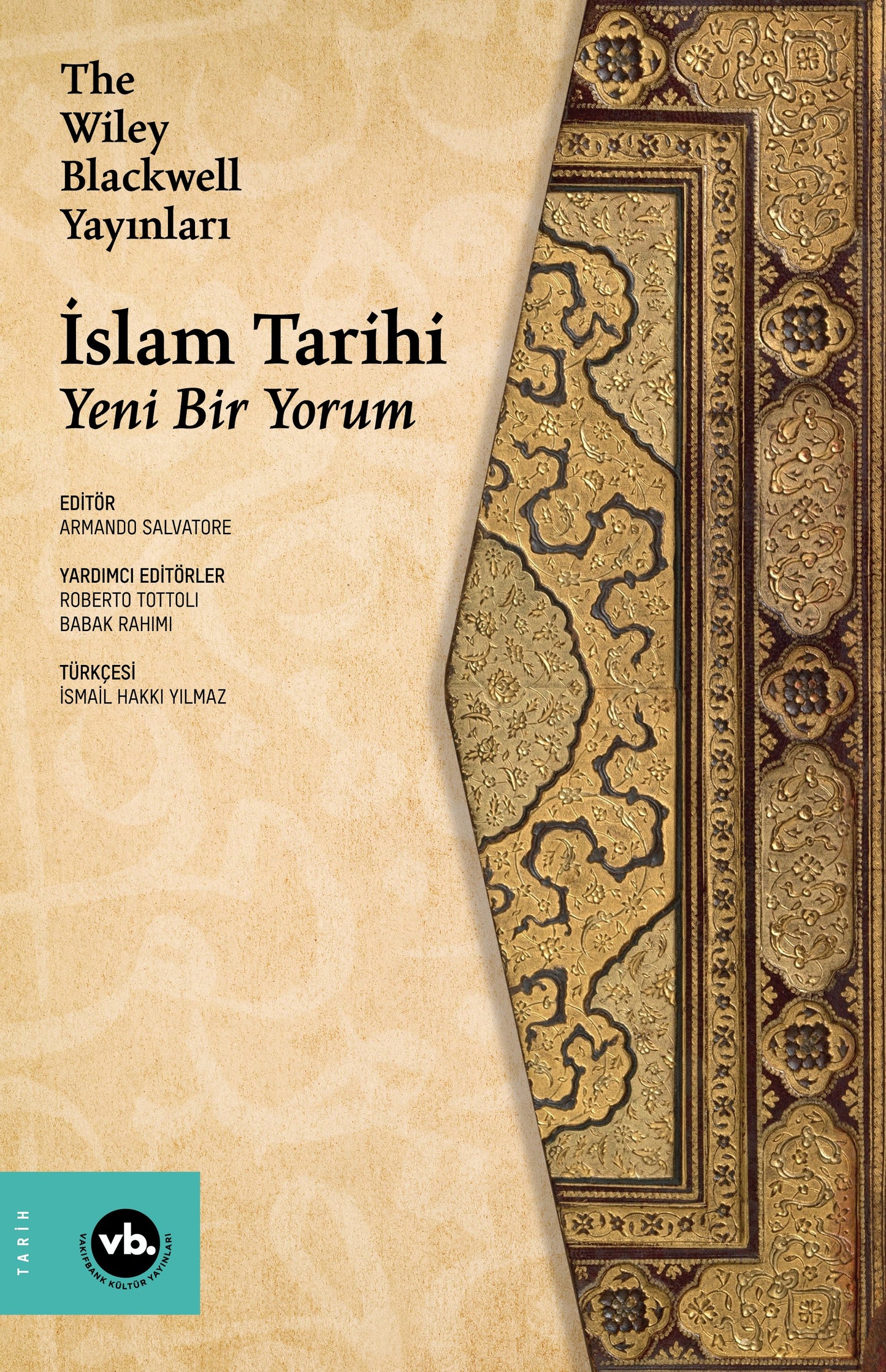 İslam Tarihi – Kolektif – Vakıfbank Kültür Yayınları – kitap kapağı