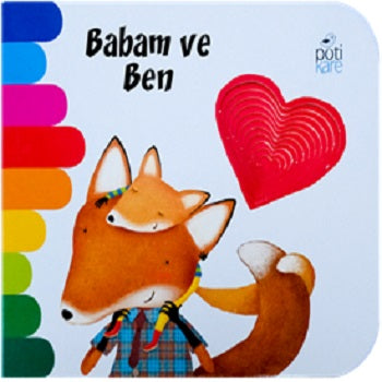 Babam ve Ben (Ciltli) – Giovanna Mantegazza – Pötikare Yayıncılık – kitap kapağı