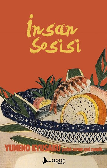 İnsan Sosisi – Yumeno Kyusaku – Japon Yayınları – kitap kapağı